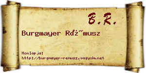 Burgmayer Rémusz névjegykártya